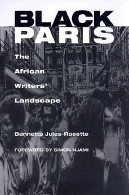 Black Paris(English, Paperback, Jules-Rosette Bennetta)