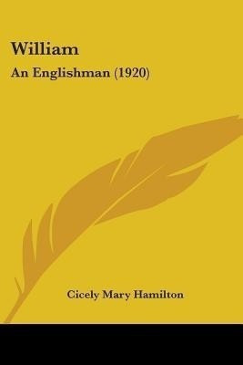 William(English, Paperback, Hamilton Cicely Mary)