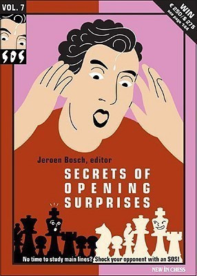 Secrets of Opening Surprises: v. 7(English, Paperback, Bosch Jeroen)