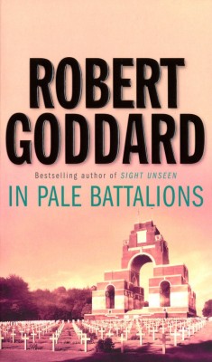 In Pale Battalions(English, Paperback, Goddard Robert)