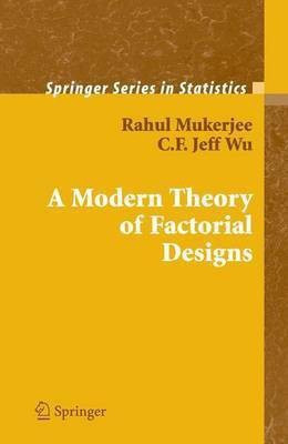 A Modern Theory of Factorial Designs(English, Electronic book text, Mukerjee Rahul)