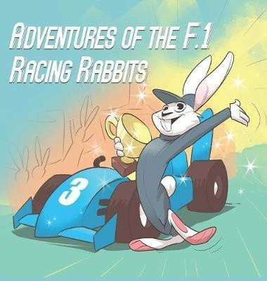 Adventures Of The F.1 Racing Rabbits(English, Hardcover, MacDonald Paul Assistant Professor)