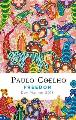 Freedom Day Planner 2018(English, Paperback, Coelho Paulo)