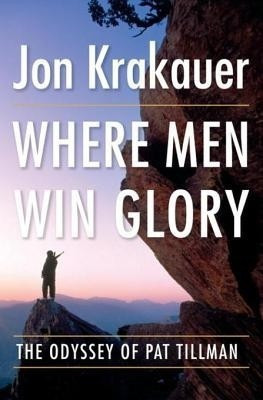 Where Men Win Glory(English, Electronic book text, Krakauer Jon)