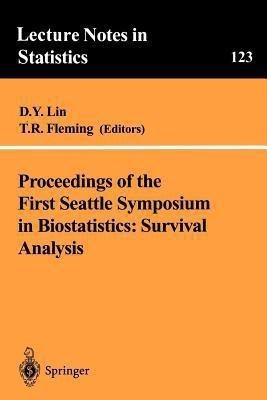 Proceedings of the First Seattle Symposium in Biostatistics: Survival Analysis(English, Paperback, unknown)