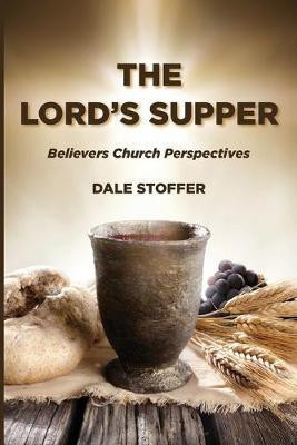 The Lord's Supper(English, Paperback, unknown)