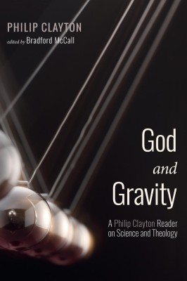 God and Gravity(English, Hardcover, Clayton Philip)