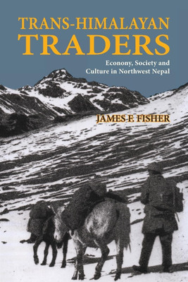 Trans-Himalayan Traders(English, Paperback, Fisher James F)