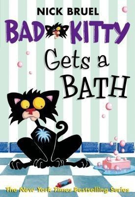 Bad Kitty Gets a Bath (Paperback Black-And-White Edition)(English, Paperback, Bruel Nick)