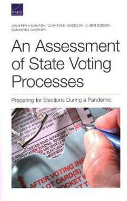 An Assessment of State Voting Processes(English, Paperback, Kavanagh Jennifer)