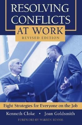 Resolving Conflicts at Work(English, Paperback, Cloke Kenneth)
