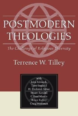 Postmodern Theologies(English, Paperback, Tilley Terrence W)