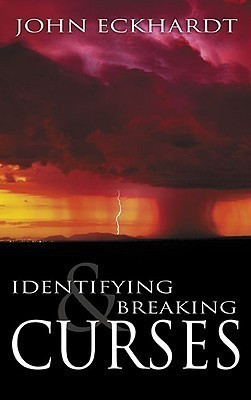 Identifying and Breaking Curses(English, Paperback, Eckhardt John)