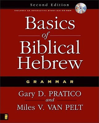 Basics of Biblical Hebrew Grammar(English, Hardcover, Pratico Gary D.)