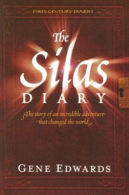 Silas Diary  - The Story of an Incredible Adventure That Changed the World(English, Paperback, Edwards Gene)