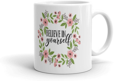 ADRON Believe In Yourself Printed Ceramic Coffee Mug(330 ml)