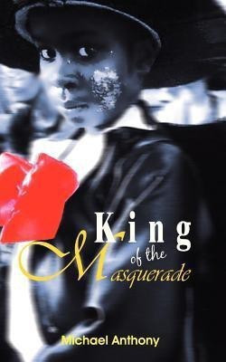 King of the Masquerade(English, Paperback, Anthony Michael)