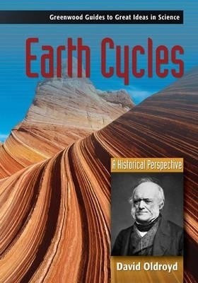 Earth Cycles(English, Hardcover, Oldroyd David)