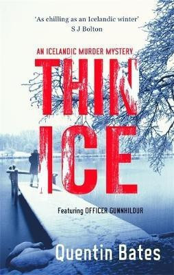 Thin Ice(English, Paperback, Bates Quentin)
