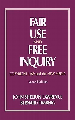 Fair Use and Free Inquiry(English, Hardcover, Lawrence John Shelton)