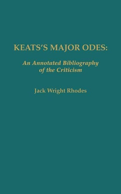 Keats's Major Odes(English, Hardcover, Rhodes Jack)