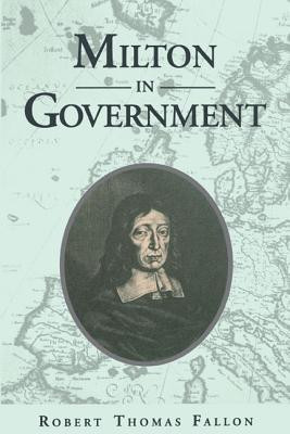 Milton in Government(English, Paperback, Fallon Robert Thomas)