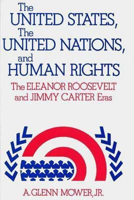 The United States, the United Nations, and Human Rights(English, Hardcover, unknown)