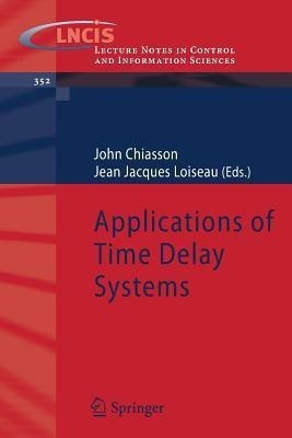 Applications of Time Delay Systems(English, Paperback, unknown)