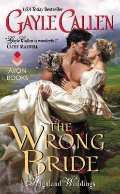 The Wrong Bride(English, Paperback, Callen Gayle)