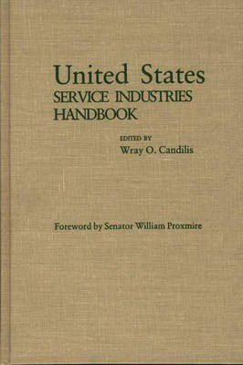 United States Service Industries Handbook(English, Hardcover, Candilis W D.)