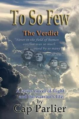 To So Few - The Verdict(English, Paperback, Parlier Cap)