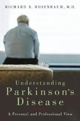 Understanding Parkinson's Disease(English, Hardcover, Rosenbaum Richard B.)
