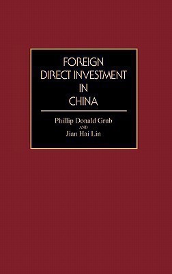 Foreign Direct Investment in China(English, Hardcover, Grub Philip D.)