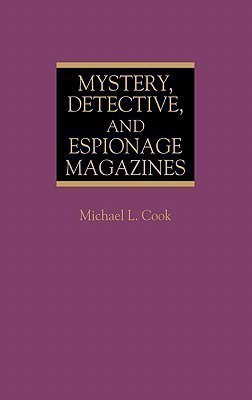 Mystery, Detective, and Espionage Magazines(English, Hardcover, Cook Michael L.)