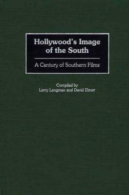 Hollywood's Image of the South(English, Hardcover, unknown)