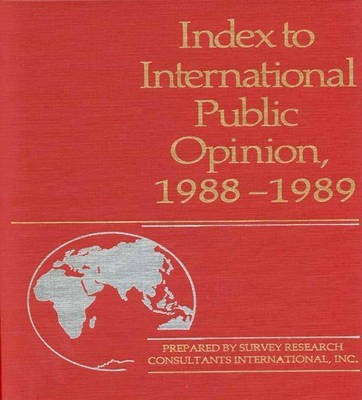 Index to International Public Opinion, 1988-1989(English, Hardcover, unknown)