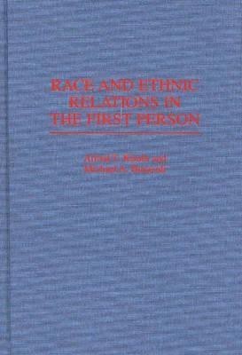 Race and Ethnic Relations in the First Person 1st Edition(English, Hardcover, Burayidi Michael A.)