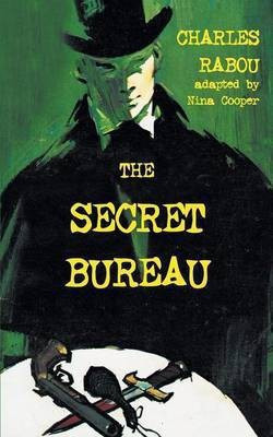 The Secret Bureau(English, Paperback, Rabou Charles)