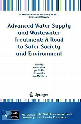 Advanced Water Supply and Wastewater Treatment: A Road to Safer Society and Environment(English, Paperback, unknown)