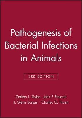 Pathogenesis of Bacterial Infections in Animals(English, Online resource, Gyles Carlton L D.V.M., M.SC., PH.D.)