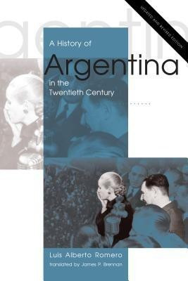 A History of Argentina in the Twentieth Century(English, Paperback, Romero Luis Alberto)