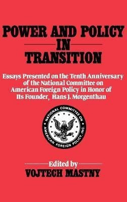 Power and Policy in Transition(English, Hardcover, unknown)