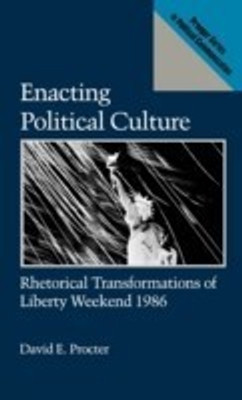 Enacting Political Culture(English, Hardcover, Procter David)