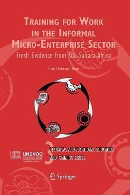 Training for Work in the Informal Micro-Enterprise Sector(English, Paperback, Haan Hans Christiaan)