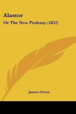 Alastor(English, Paperback, Orton James)
