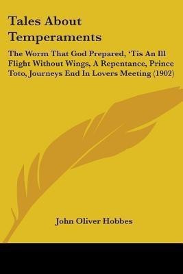 Tales About Temperaments(English, Paperback, Hobbes John Oliver)