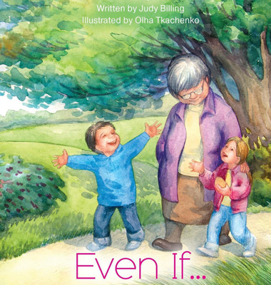 Even If...(English, Hardcover, Billing Judy K)
