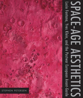 Space-Age Aesthetics(English, Paperback, Petersen Stephen)