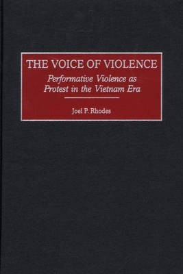 The Voice of Violence(English, Hardcover, Rhodes Joel P.)