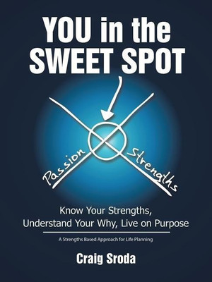 You in the Sweet Spot(English, Paperback, Sroda Craig)